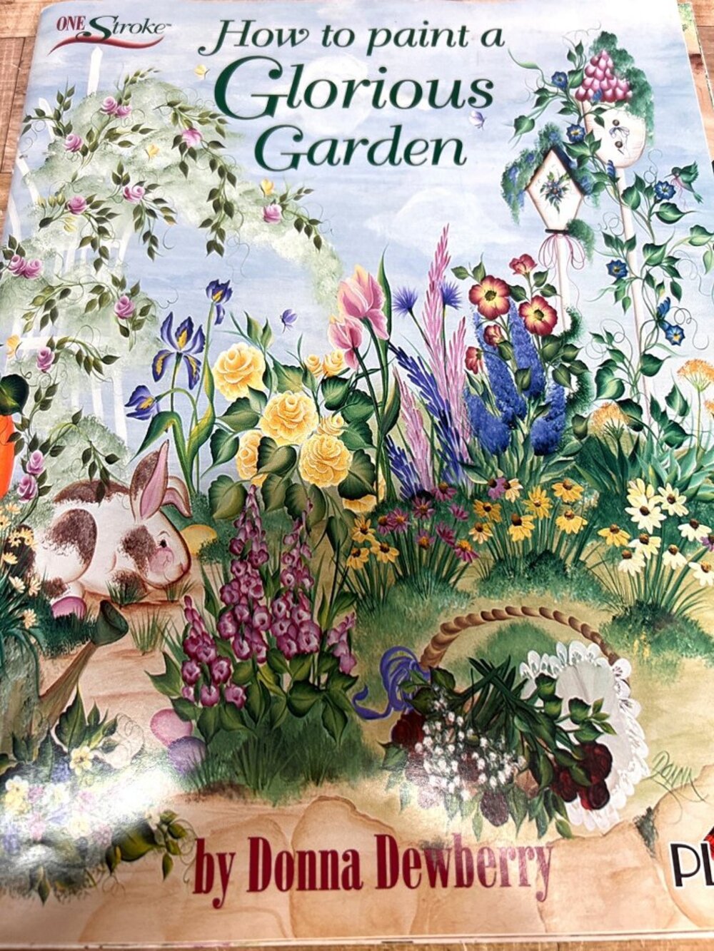 One Stroke How To Paint A Glorious Garden By Donna Dewberry Art Instruction Book